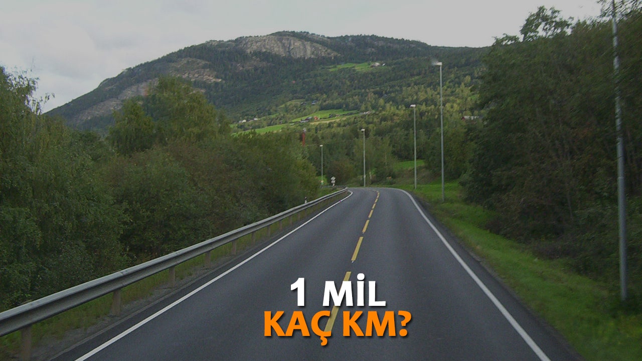 1 mil kaç km
