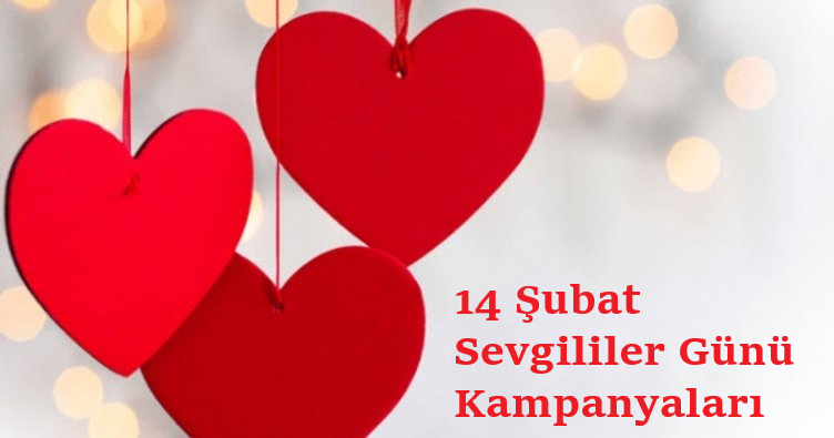 Sevgililer Günü Kampanyası 2022