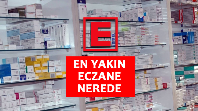 En Yakın Eczane Nerede