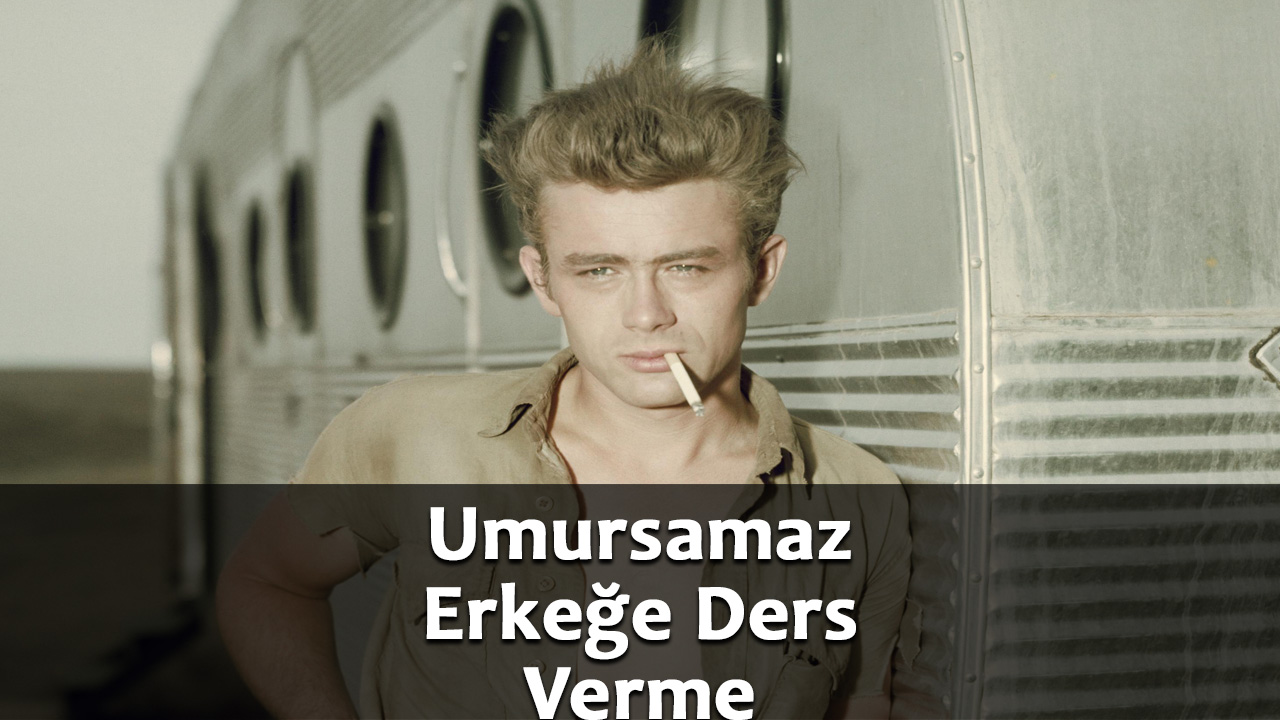 Umursamaz Erkeğe Nasıl Ders Verilir