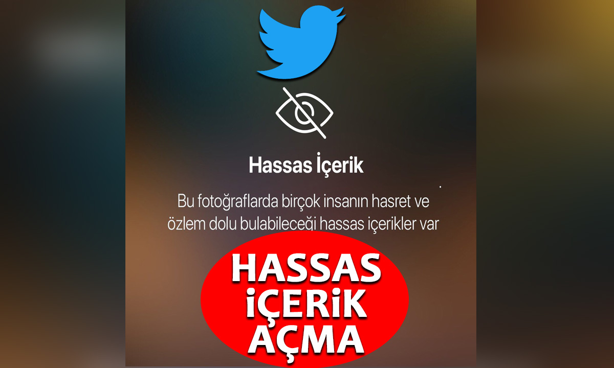 twitter hassas içerik açma