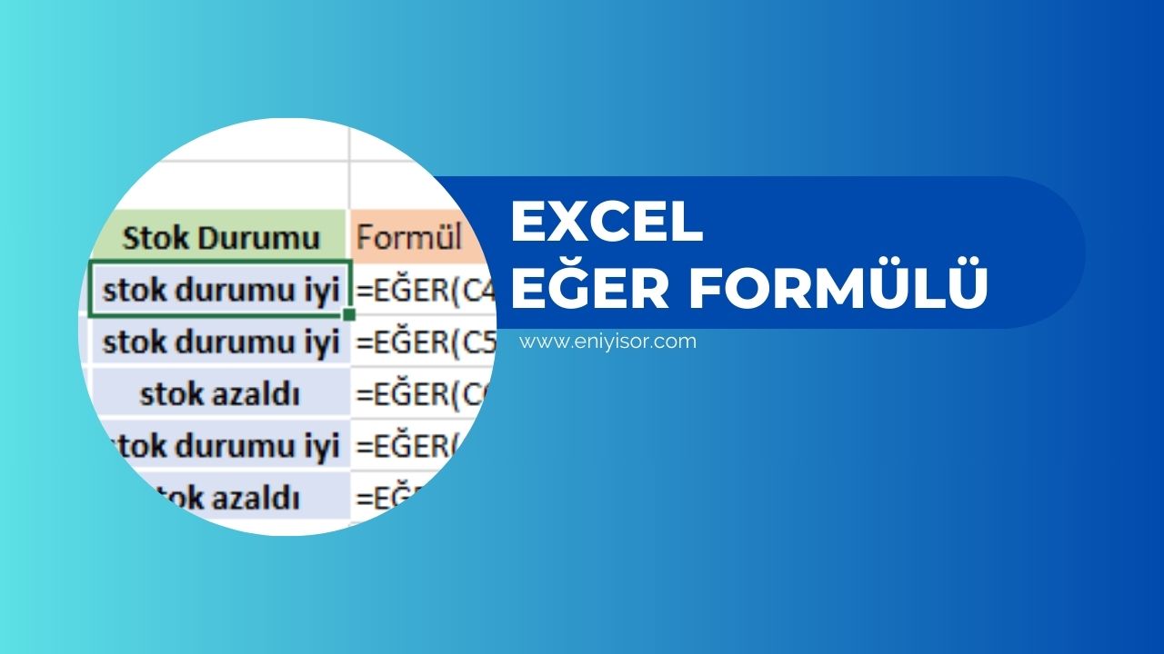 Excel Eğer Formülü