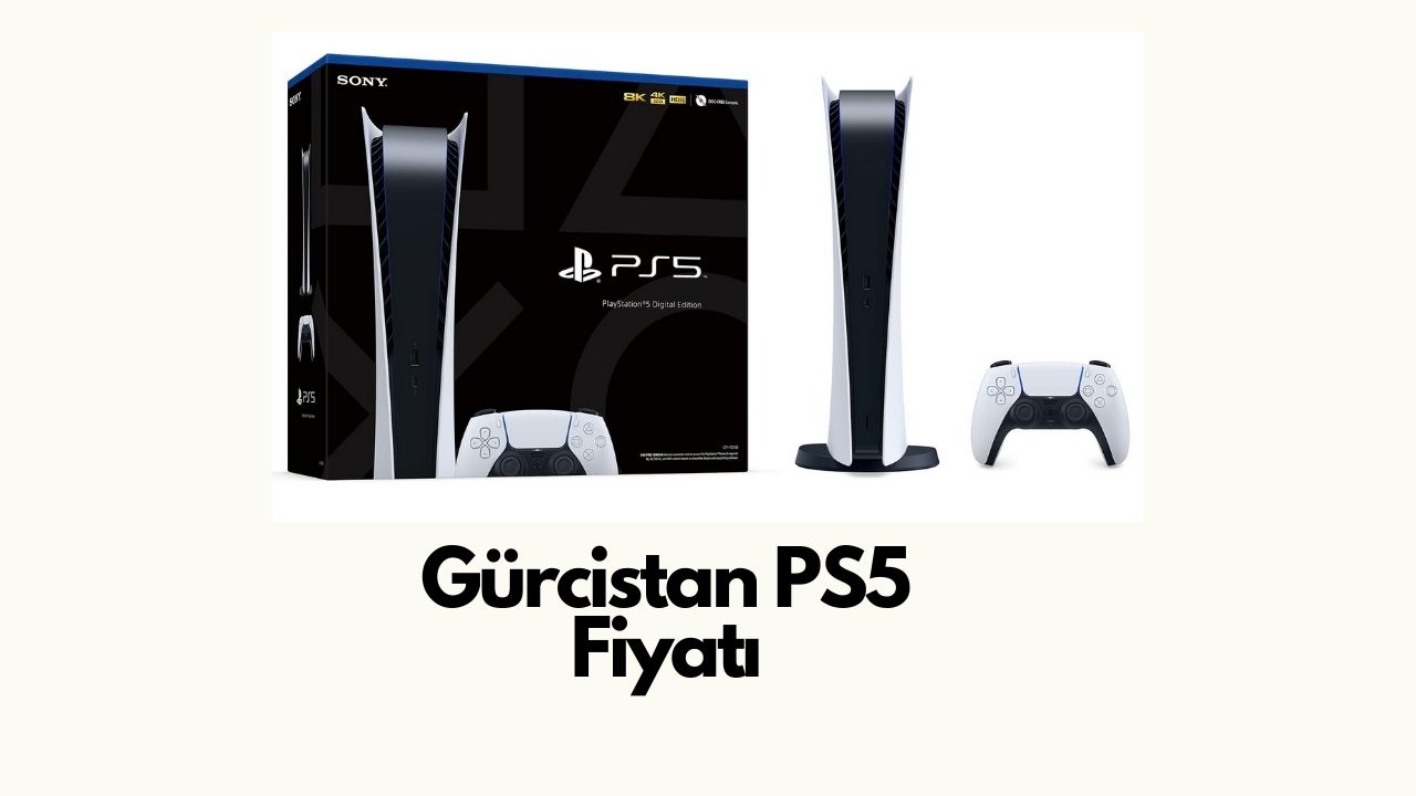 Gürcistan PS5 Fiyatı