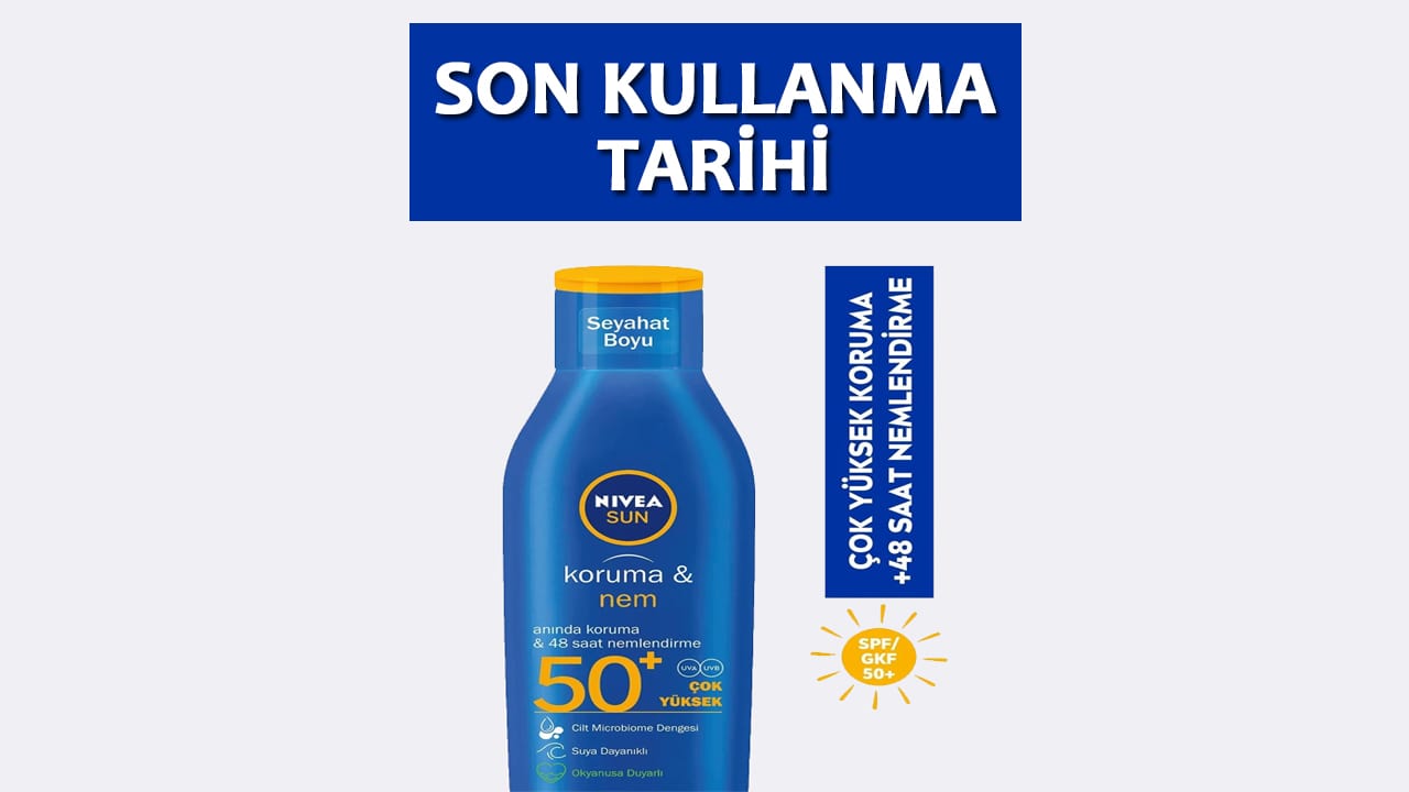 Nivea Güneş Kremi Son Kullanma Tarihi Nerede Yazar