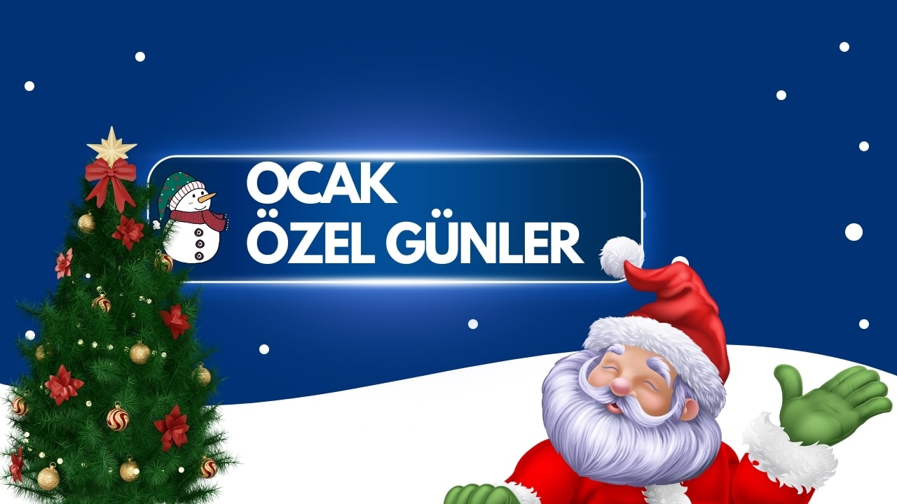Ocak Ayı Özel Günleri