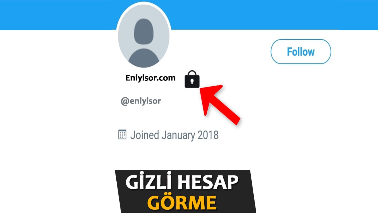 Twitter Gizli Hesap Görme