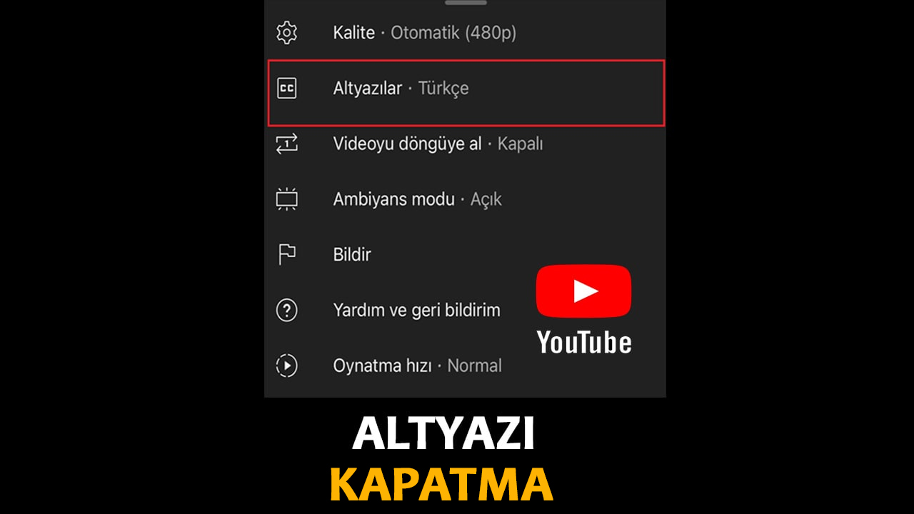 Youtube Altyazı Nasıl Kapatılır