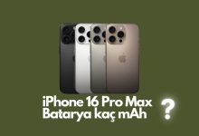 iPhone 16 Pro Max Batarya Kaç mAh